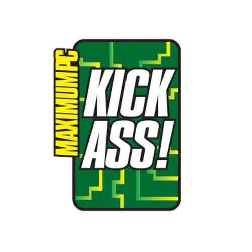 Maximum PC Kick Ass Award