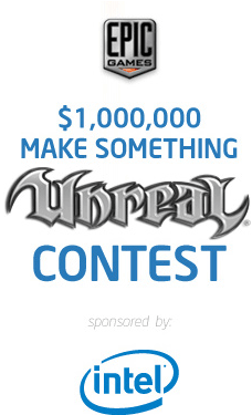 Epic Games $1,000,000 Make Something Unreal Contest sponsored by Intel