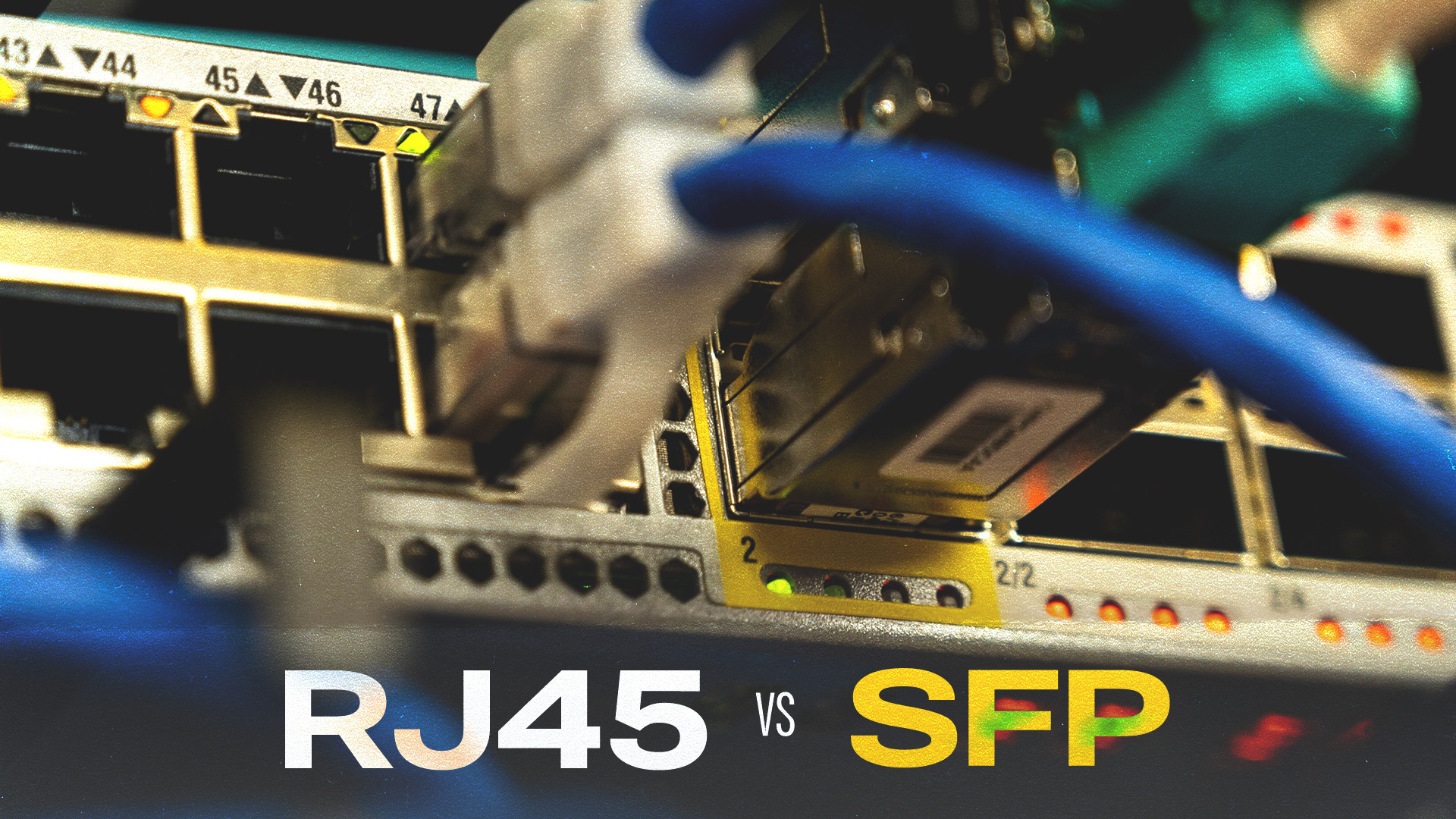 RJ45 vs SFP Header